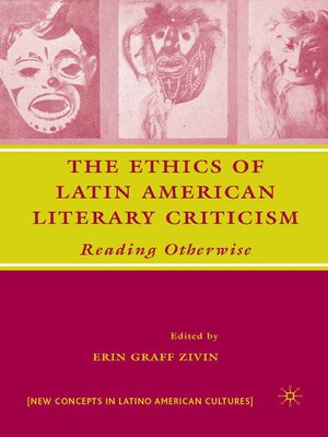 cover image of The Ethics of Latin American Literary Criticism